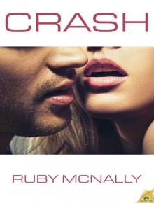 Crash Lights and Sirens, Book 1 Crash Lights and Sirens, Book 1