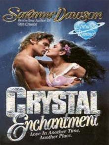 Crystal Enchantment Crystal Enchantment