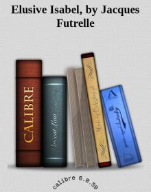 Elusive Isabel, by Jacques Futrelle