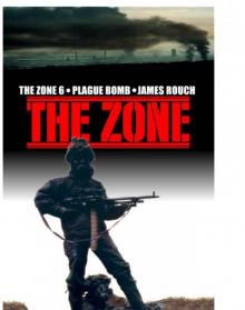 THE ZONE 06 Plague Bomb