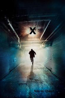 X: The Hunt Begins