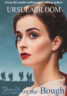 Fruit on the Bough: A heartfelt family saga about a brother and sister