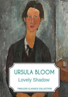 Lovely Shadow (Timeless Classics Collection) Lovely Shadow (Timeless Classics Collection)