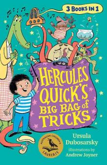 Hercules Quick's Big Bag of Tricks