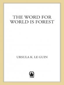 The Word for World is Forest