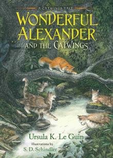 Wonderful Alexander and the Catwings Wonderful Alexander and the Catwings