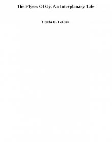 The Flyers Of Gy. An Interplanary Tale