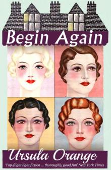 Begin Again Begin Again