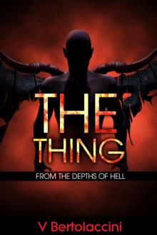 The Thing: from the Depths of Hell The Thing: from the Depths of Hell