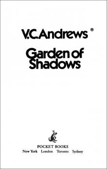Garden of Shadows Garden of Shadows