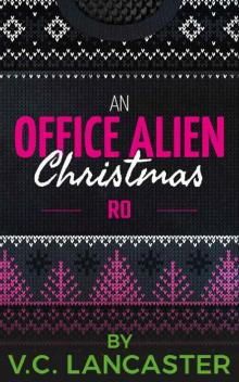 An Office Alien Christmas- Ro An Office Alien Christmas- Ro
