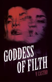 Goddess of Filth Goddess of Filth