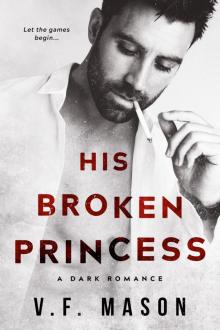 His Broken Princess His Broken Princess