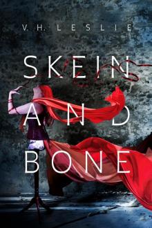 Skein and Bone