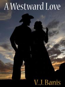 A Westward Love A Westward Love