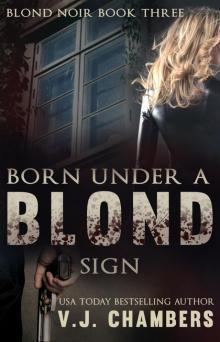 Born Under a Blond Sign