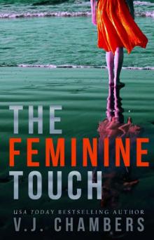 The Feminine Touch