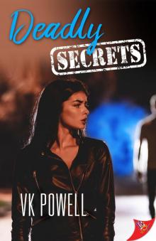Deadly Secrets Deadly Secrets