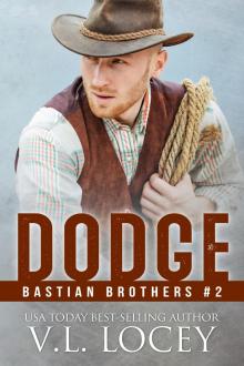 Dodge (Bastian Brothers #2)