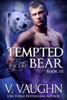 Tempted by the Bear - Book 3 Tempted by the Bear - Book 3