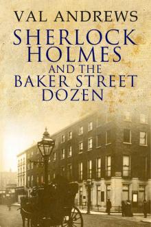 Sherlock Holmes and the Baker Street Dozen