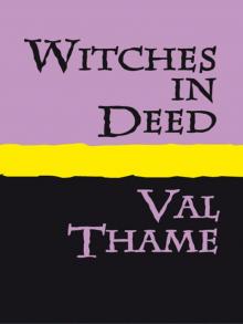 Witches in Deed