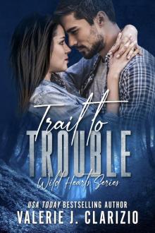 Trail to Trouble