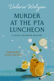 Murder at the PTA Luncheon Murder at the PTA Luncheon