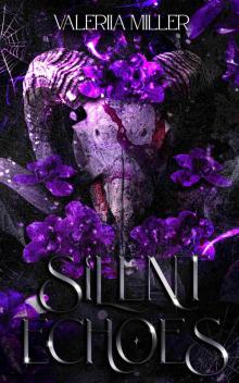 Silent Echoes (Devil’s Duet Book 2) Silent Echoes (Devil’s Duet Book 2)
