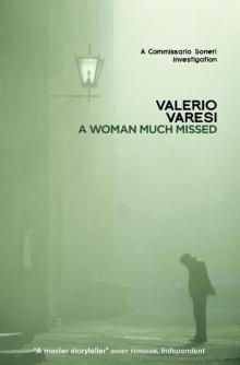 A Woman Much Missed A Woman Much Missed
