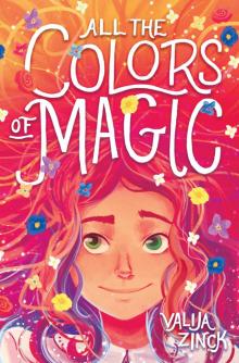 All the Colors of Magic