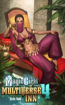 Magic Girls of Multiverse Inn 4 Magic Girls of Multiverse Inn 4
