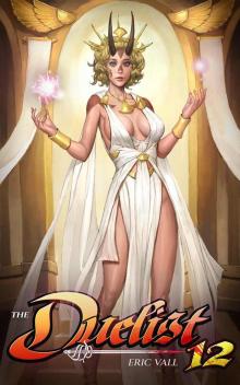 The Duelist 12 The Duelist 12