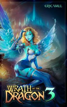 Wrath of the Dragon 3 Wrath of the Dragon 3