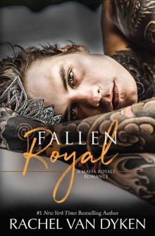 Fallen Royal Fallen Royal
