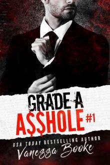 Grade A Ahole (ABCs of Love Book 1) Grade A Ahole (ABCs of Love Book 1)