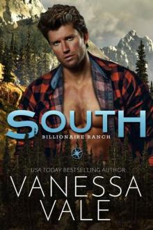 South (Billionaire Ranch Book 2) South (Billionaire Ranch Book 2)