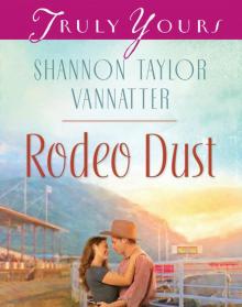 Rodeo Dust Rodeo Dust