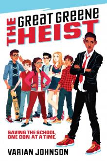 The Great Greene Heist