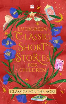 Evergreen Classic Short Stories For Children
