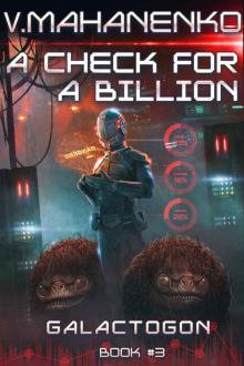 A Check for a Billion A Check for a Billion