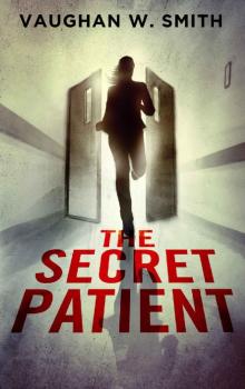 The Secret Patient The Secret Patient