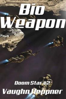 Bio-Weapon (Doom Star 2)