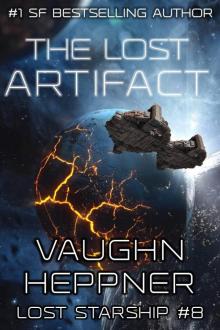 The Lost Artifact (Lost Starship Series Book 8)