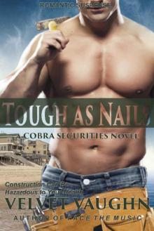 Tough as Nails (COBRA Securities Book 10)
