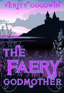 The Faery Godmother
