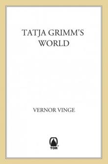 The Tatja Grimm's World