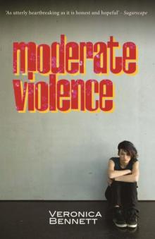 Moderate Violence