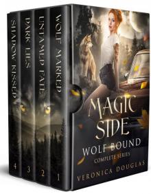 Magic Side: Wolf Bound Complete Series: Books 1-4