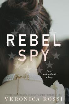 Rebel Spy Rebel Spy